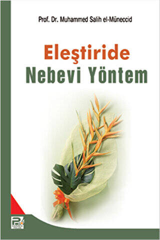 Eleştiride Nebevi Yöntem - 1