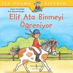 Elif Ata Binmeyi Öğreniyor - 1