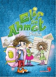 Elif ile Ahmet - Dostluk - 1