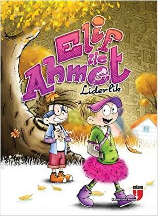 Elif ile Ahmet - Liderlik - 1