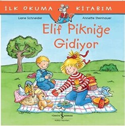 Elif Pikniğe Gidiyor - İlk Okuma Kitabım - 1