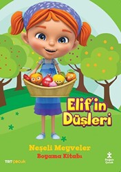 Elif`in Düşleri - Neşeli Meyveler Boyama Kitabı - 1