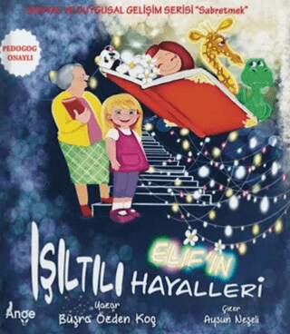 Elif’in Işıltılı Hayalleri - 1