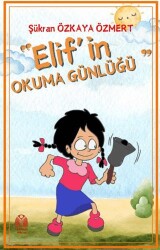 Elif’in Okuma Günlüğü - 1