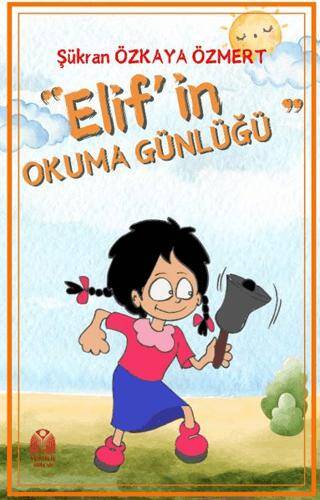 Elif’in Okuma Günlüğü - 1