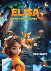 Elisa - Orman Koruyucusu - 1