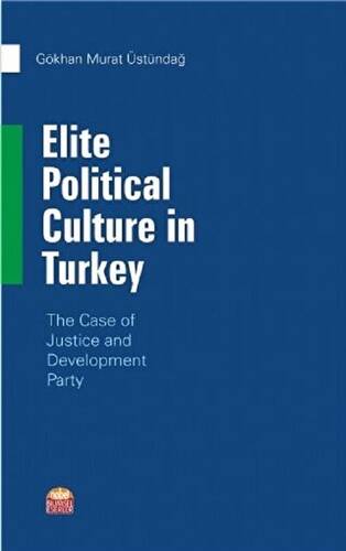 Elite Political Culture in Turkey - 1