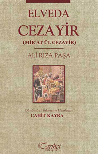 Elveda Cezayir Mir`at Ül Cezayir - 1