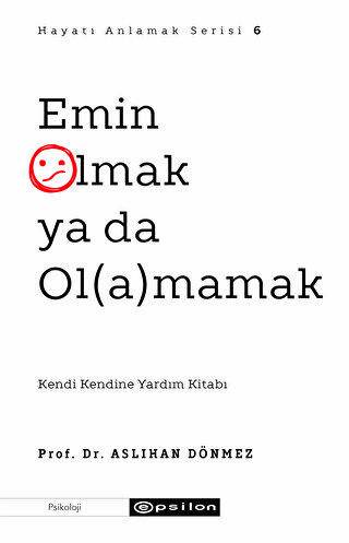 Emin Olmak ya da Olamamak - 1