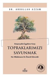 Emperyalist İşgallere Karşı Topraklarımızı Savunmak - 1