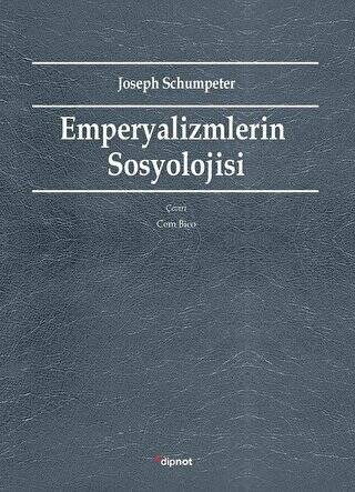 Emperyalizmlerin Sosyolojisi - 1