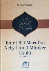 Emr-i Bi`l-Maruf ve Nehy-i Ani`l-Münker Usulü - 1