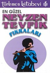 En Güzel Neyzen Tevfik Fıkraları - 1