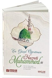 En Güzel Öğretmen Hz. Muhammed Mustafa - 1