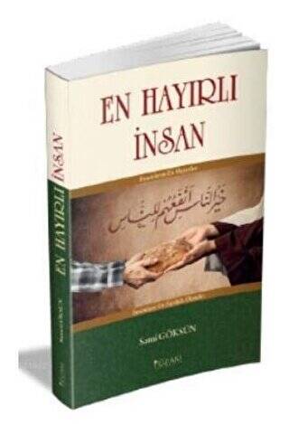 En Hayırlı İnsan - 1