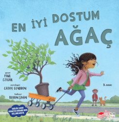 En İyi Dostum Ağaç - 1