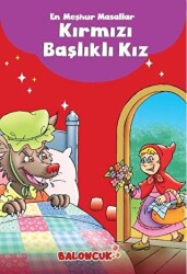 En Meşhur Masallar - Kırmızı Başlıklı Kız - 1