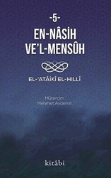 En Nasih Ve`l-Mensuh 5 - 1