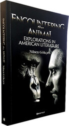 Encountering the Animal: Explorations in American Literature - 1