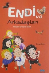 Endi ve Arkadaşları - 1