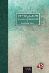 Endonezya’da İslam ve Hollanda Sömürgeciliği - 1