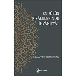 Endülüs Risalelerinde İhvaniyyat - 1