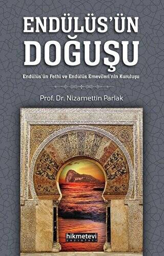 Endülüs`ün Doğuşu - 1