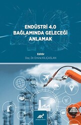 Endüstri̇ 4.0 Bağlamında Geleceği̇ Anlamak - 1