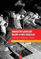 Endüstri İlişkileri İklimi ve İkili Bağlılık - 1