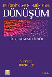 Endüstriyel ve Post-Endüstriyel Dönüşüm - 1