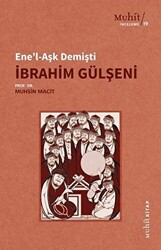 Ene`l-Aşk Demişti - İbrahim Gülşeni - 1