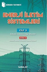 Enerji İletim Sistemleri Cilt 2 Kısım 2 - 1