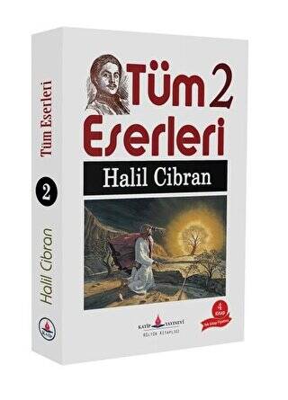 Halil Cibran - Tüm Eserleri 2 - 1