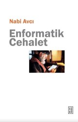 Enformatik Cehalet - 1