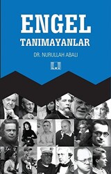 Engel Tanımayanlar - 1