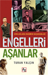 Engelleri Aşanlar - 1