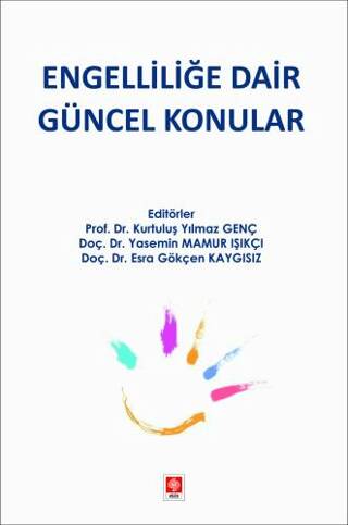 Engelliliğe Dair Güncel Konular - 1