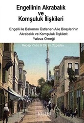 Engellinin Akrabalık ve Komşuluk İlişkileri - 1