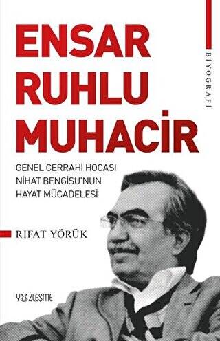 Ensar Ruhlu Muhacir - 1