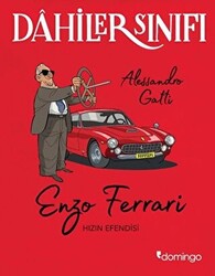 Enzo Ferrari Hızın Efendisi - Dahiler Sınıfı - 1