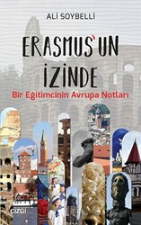 Erasmus`un İzinde - 1