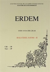 Erdem Atatürk Kültür Merkezi Dergisi sayı: 29 Ekim 1999 Halı Özel Sayısı - 2 Cilt 10 - 1