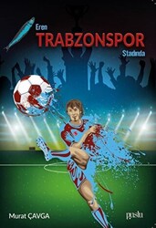 Eren Trabzonspor Stadında - 1