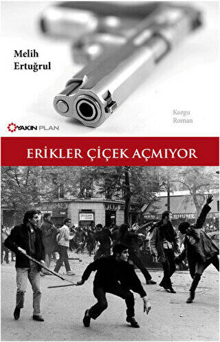 Erikler Çiçek Açmıyor - 1