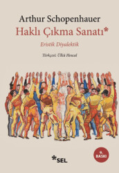 Haklı Çıkma Sanatı - Eristik Diyalektik - 1