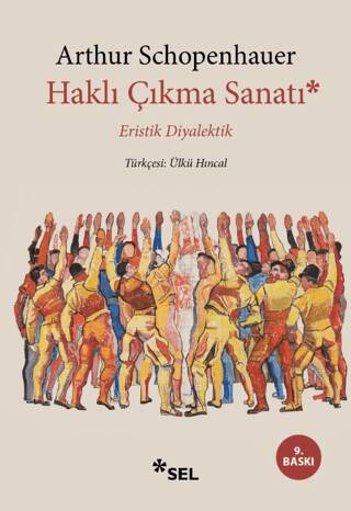 Haklı Çıkma Sanatı - Eristik Diyalektik - 1