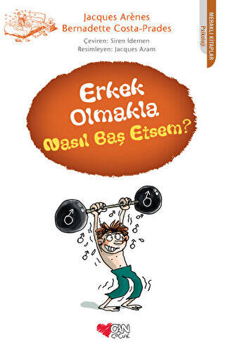 Erkek Olmakla Nasıl Baş Etsem? - 1