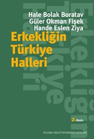 Erkekliğin Türkiye Halleri - 1