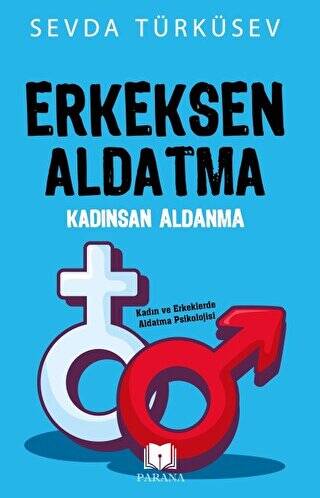 Erkeksen Aldatma Kadınsan Aldanma - 1