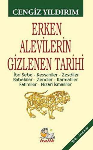 Erken Alevilerin Gizlenen Tarihi - 1